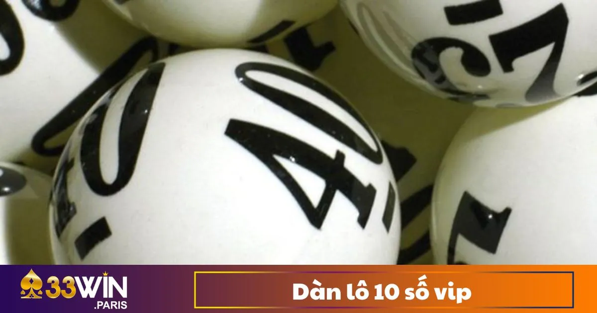 Dàn Lô 10 Số VIP - Cách Chơi Và Cách Soi Cầu Hiệu Quả 2 Dàn lô 10 số VIP là gì?