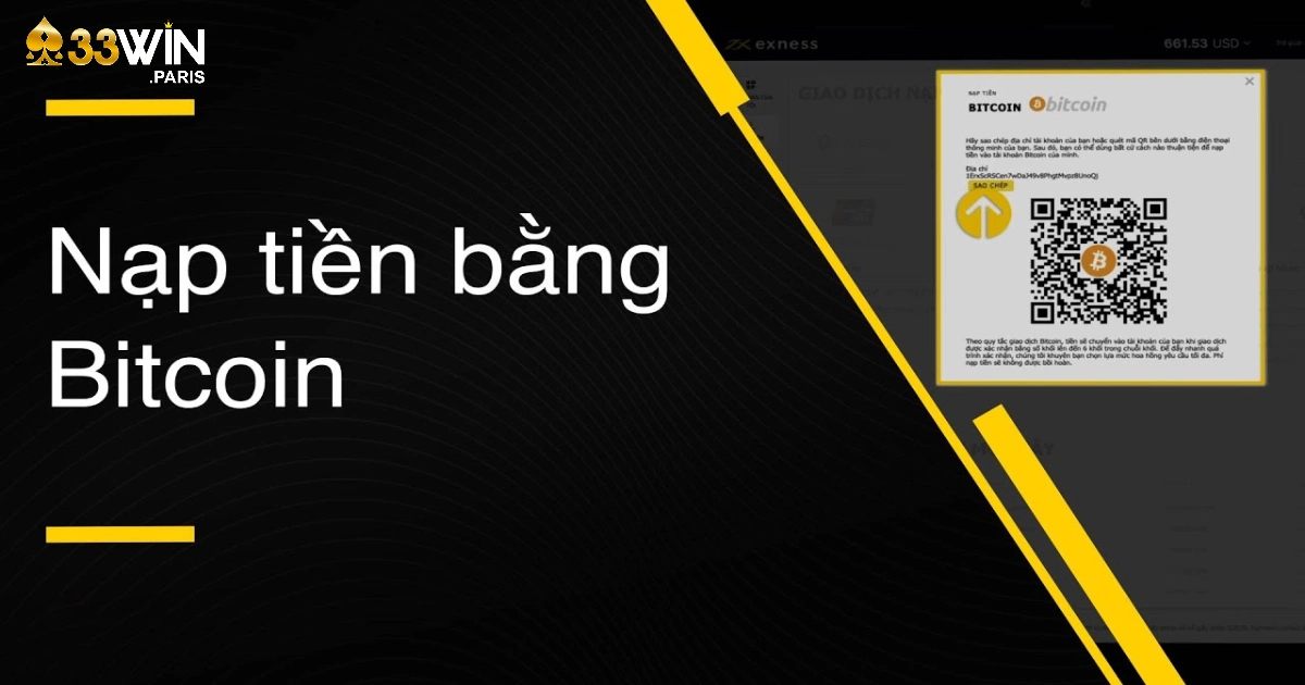 Nạp tiền bằng Bitcoin & các phương thức thanh toán hiện đại