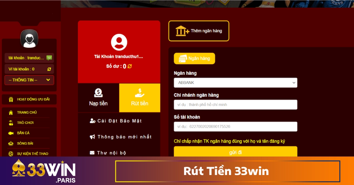 Rút Tiền 33win: Hướng Dẫn Rút Tiền Nhanh Chóng & Chính Xác 4 Quy định về bảo mật giao dịch khi rút tiền 33win